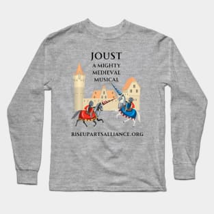 JOUST Long Sleeve T-Shirt